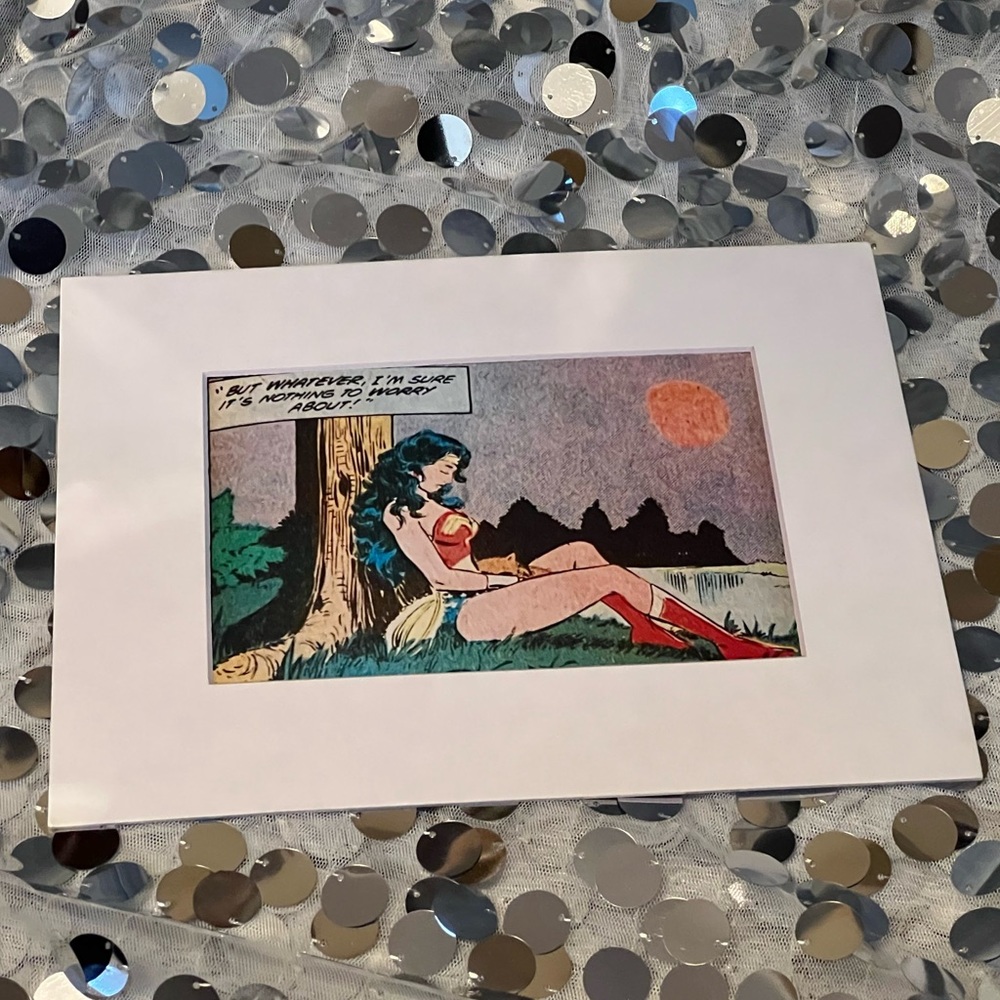 Wonder Woman comic Art matted pop retro whatever nothing to worry about